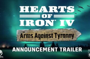 Hearts of Iron 4 Arms Against Tyranny DLC с нов трейлър и дата на издаване
