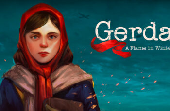 Special boxed edition на Gerda: A Flame in Winter беше потвърдено за ноември