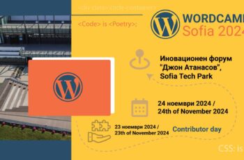 WordCamp Sofia 2024 ще бъде на 24 ноември в Sofia Tech Park