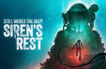 Still Wakes the Deep: Siren’s Rest излиза на 18 юни