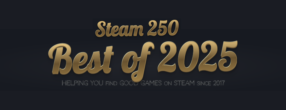 Класацията е на най-изявените заглавия на годината въз основа на рецензии от Steam  юзъри и е смесица от инди пробиви и високобюджетни хитове.
